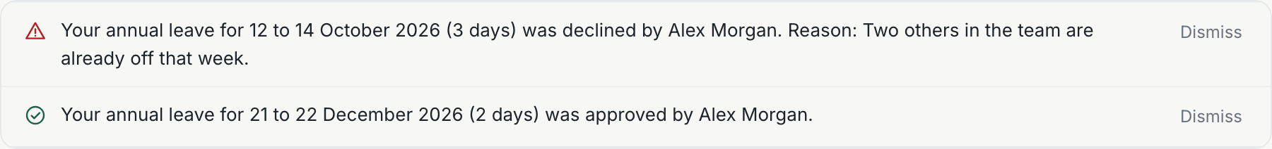 A notice at the top of the screen showing one declined request with its reason and one approved request